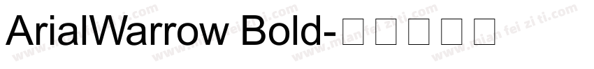 ArialWarrow Bold字体转换